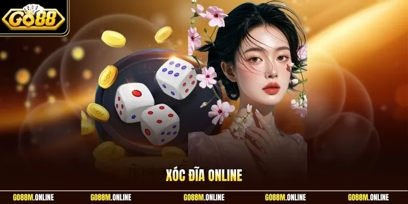 Xóc đĩa online